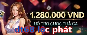 dt68 lộc phát