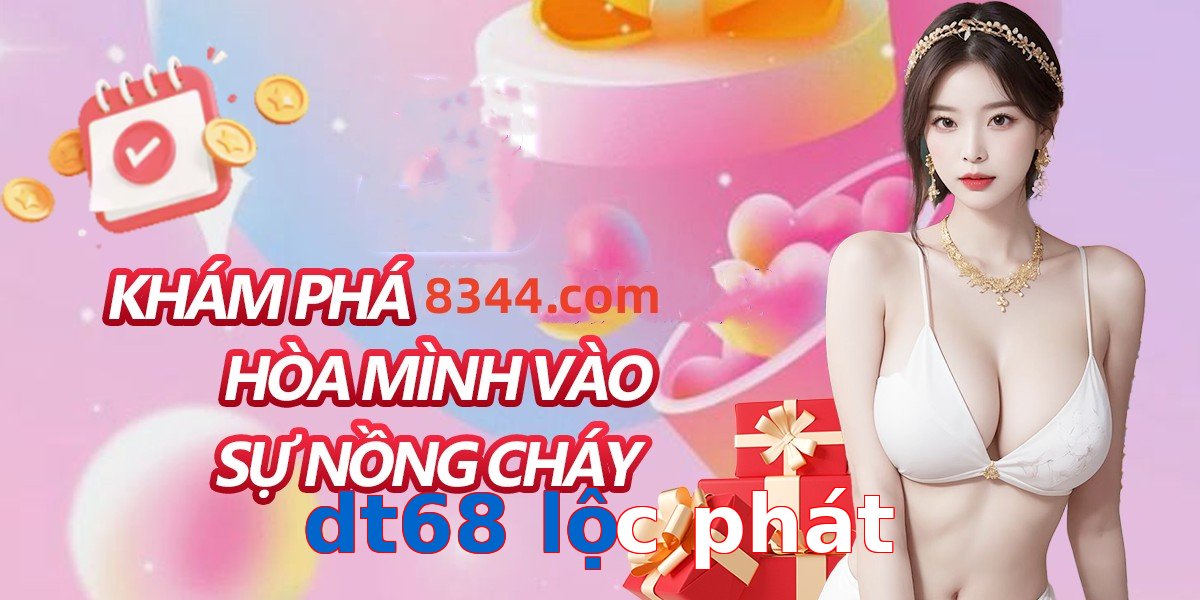 dt68 lộc phát