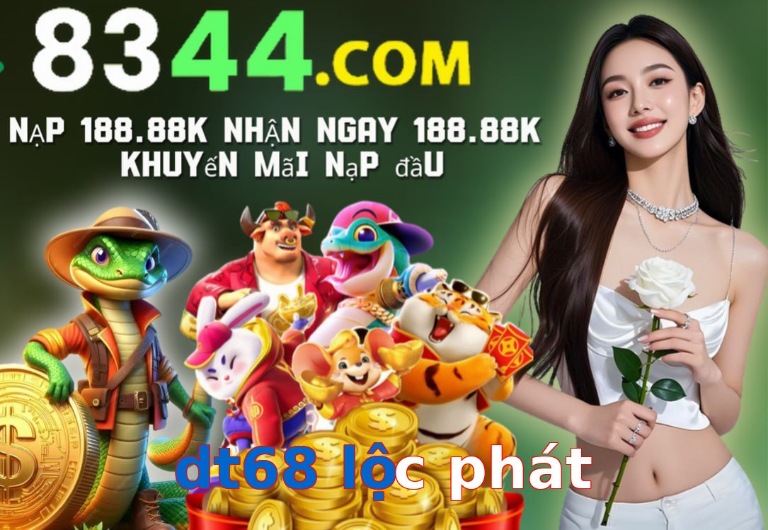 dt68 lộc phát